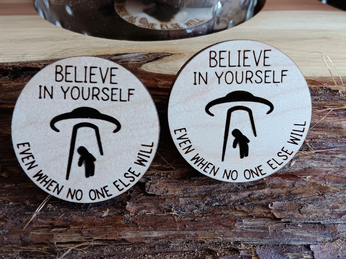BELIEVE in Aliens/ UFO's Token- inspirational pocket tokens, pocket hugs. Believe in Yourself mythical creatures. Alien abduction gift.