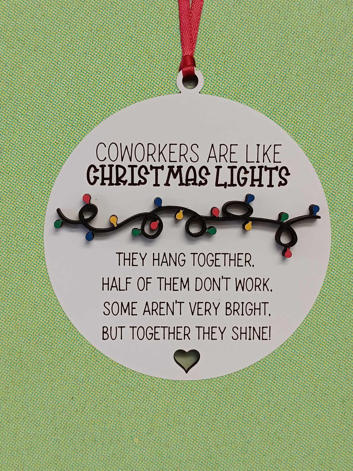 Funny Co-Worker Christmas ornament! Christmas Lights